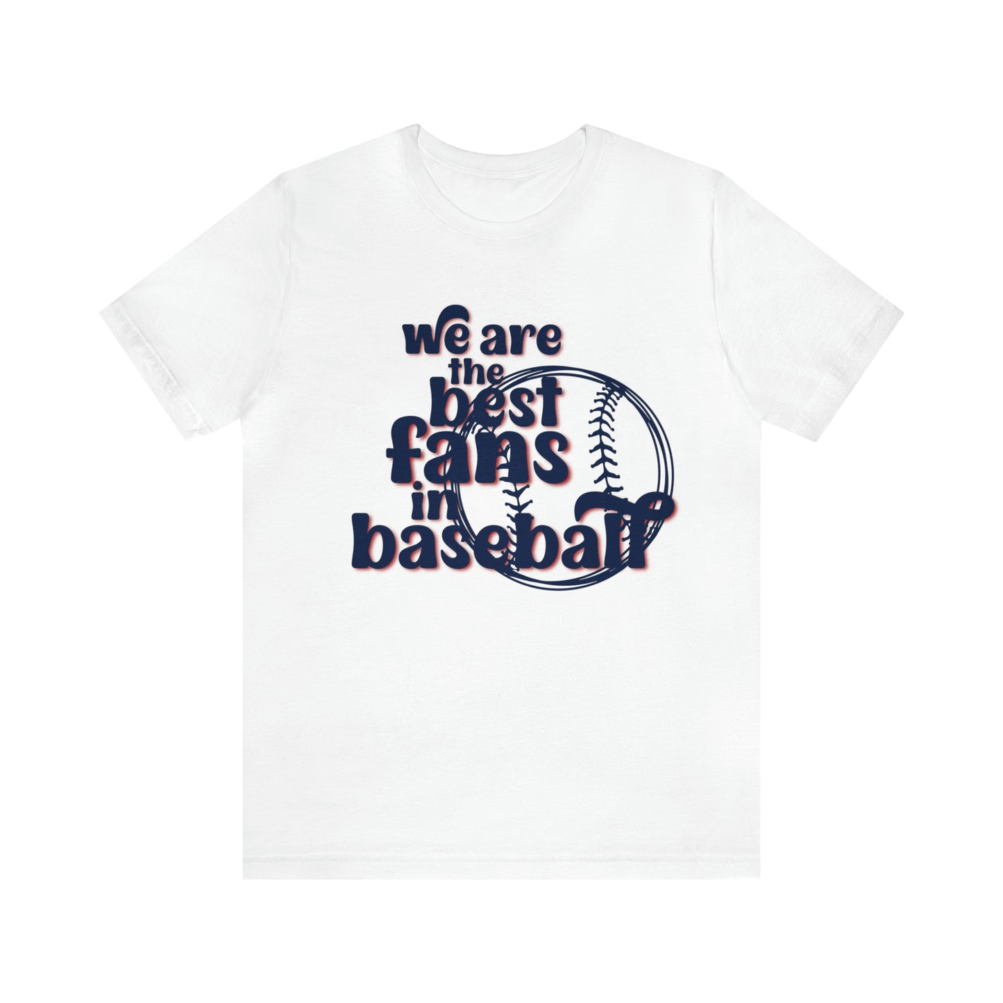 St Louis Baseball Fan "We Are the Best Fans in Baseball" Womens Tee