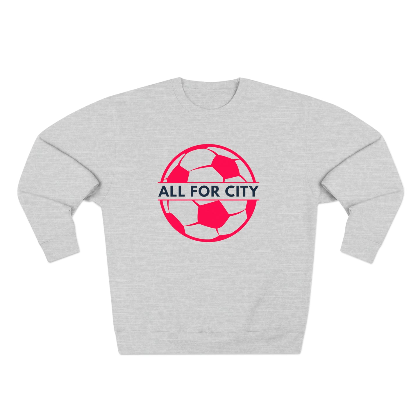 St Louis Soccer Fan "All For CITY" Mens Womens Premium Crewneck Sweatshirt