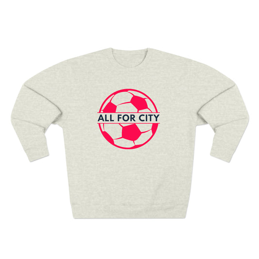 St Louis Soccer Fan "All For CITY" Mens Womens Premium Crewneck Sweatshirt