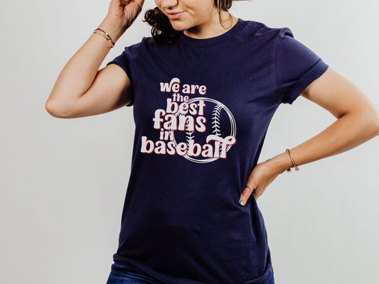 St Louis Baseball Fan "We Are the Best Fans in Baseball" Womens Tee