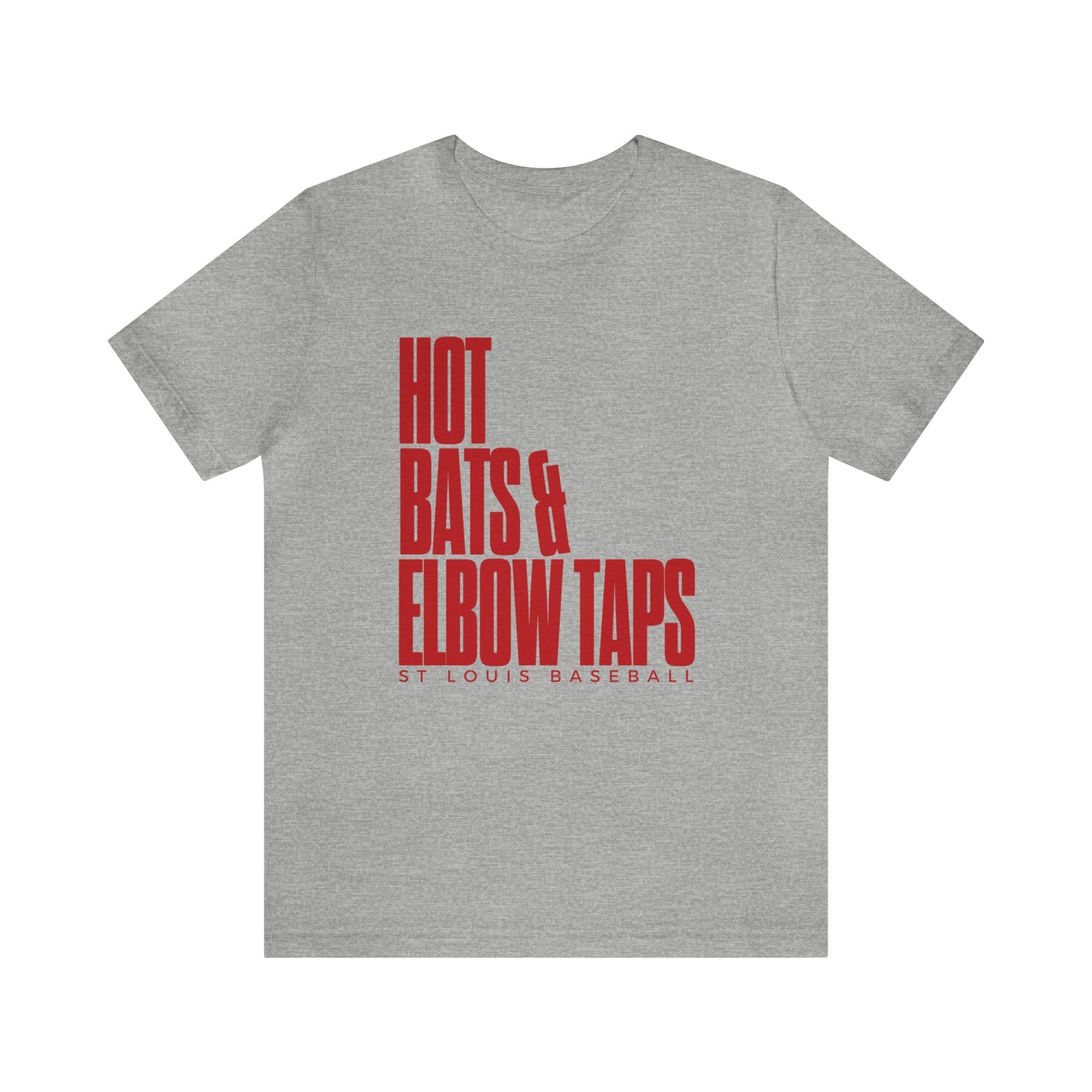 St Louis Baseball Fan "Hot Bats & Elbow Taps" Mens Tee