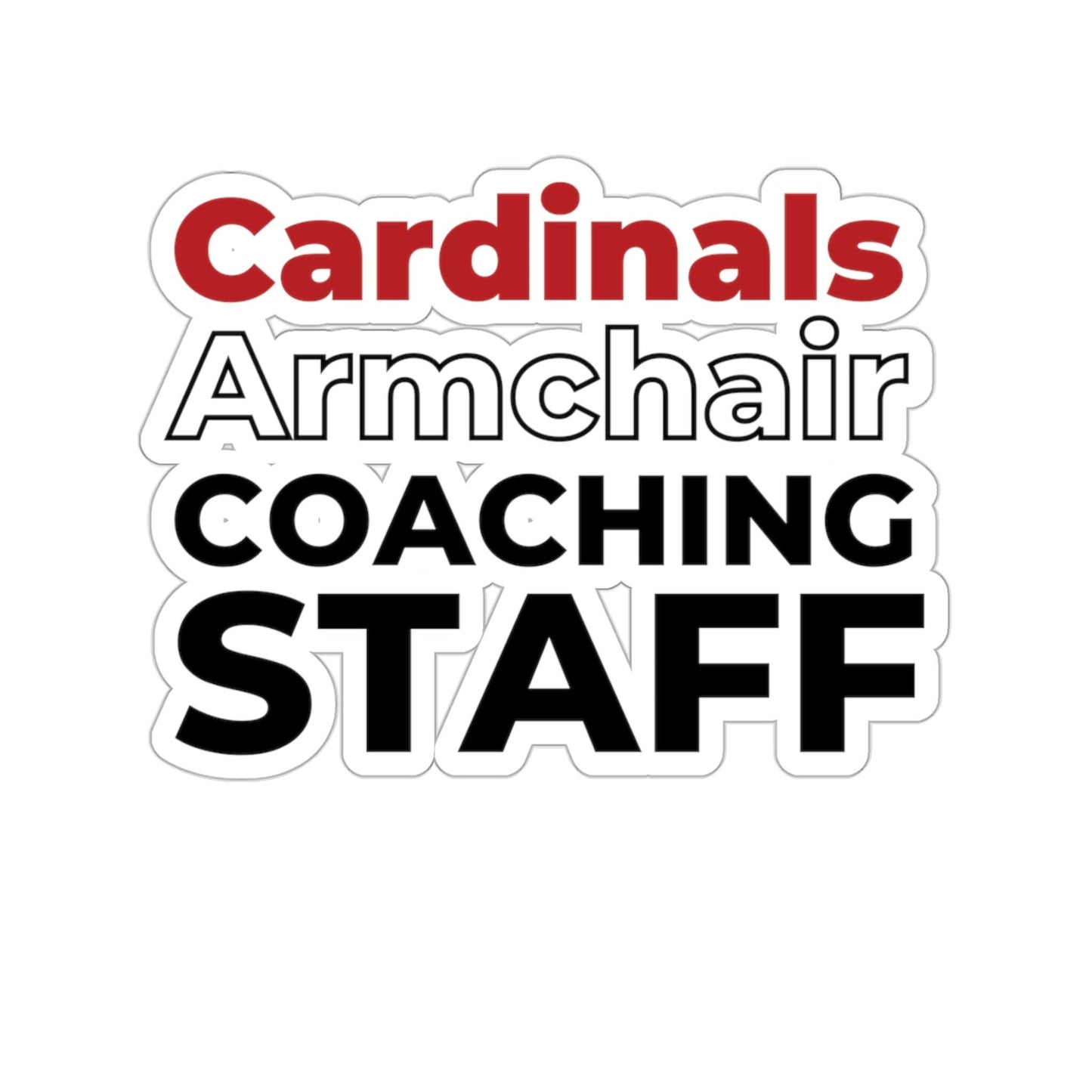 St Louis Baseball Fan "Armchair Coaching Staff" Sticker